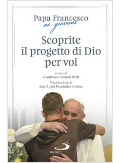 SCOPRITE IL PROGETTO DI DIO PER VOI