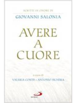 AVERE A CUORE. SCRITTI IN ONORE DI GIOVANNI SALONIA