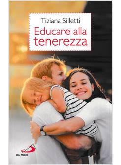EDUCARE ALLA TENEREZZA