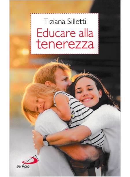 EDUCARE ALLA TENEREZZA