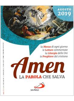 AMEN LA PAROLA CHE SALVA AGOSTO 2019