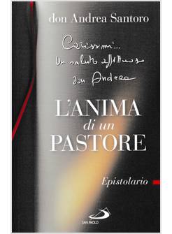 L'ANIMA DI UN PASTORE. EPISTOLARIO