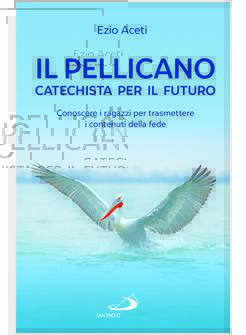 IL PELLICANO CATECHISTA PER IL FUTURO