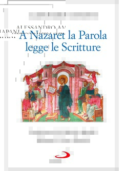 A NAZARET LA PAROLA LEGGE LE SCRITTURE