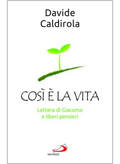 COSI' E' LA VITA