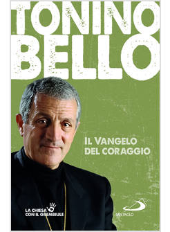 IL VANGELO DEL CORAGGIO 