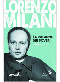 LA RAGIONE DEI POVERI. LETTERE SCELTE
