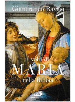 I VOLTI DI MARIA NELLA BIBBIA. TRENTUN "ICONE" BIBLICHE