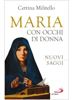 MARIA CON OCCHI DI DONNA