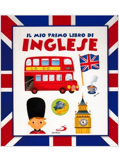 IL MIO PRIMO LIBRO DI INGLESE