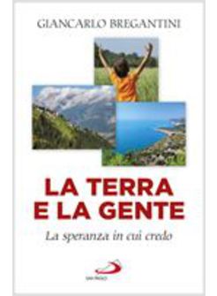 LA TERRA E LA GENTE