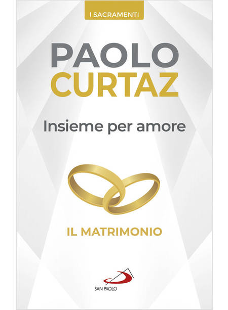 INSIEME PER AMORE IL MATRIMONIO