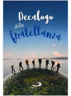 DECALOGO DELLA FRATELLANZA