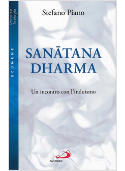 SANATANA-DHARMA. UN INCONTRO CON L'INDUISMO