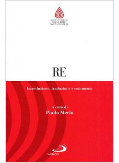 RE. NUOVA VERSIONE DELLA BIBBIA DAI TESTI ANTICHI