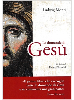 LE DOMANDE DI GESU'