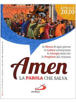 AMEN LA PAROLA CHE SALVA APRILE 2020