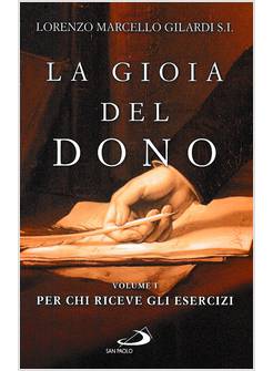 LA GIOIA DEL DONO VOL 1