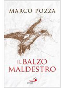 IL BALZO MALDESTRO
