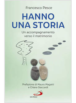 HANNO UNA STORIA. ACCOMPAGNARE VERSO IL MATRIMONIO