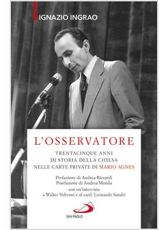 L'OSSERVATORE TRENTACINQUE ANNI DI STORIA DELLA CHIESA