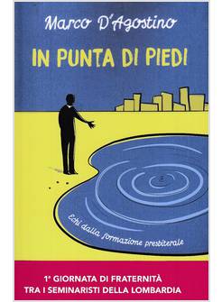 IN PUNTA DI PIEDI. ECHI DALLA FORMAZIONE PRESBITERALE