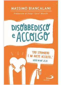 DISOBBEDISCO E ACCOLGO. A VICOFARO UNA CHIESA OSPEDALE DA CAMPO PER I MIGRANTI