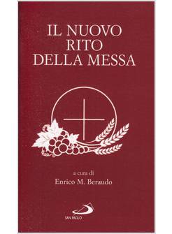 IL NUOVO RITO DELLA MESSA 