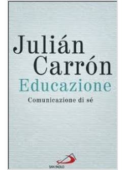 EDUCAZIONE COMUNICAZIONE DI SE'