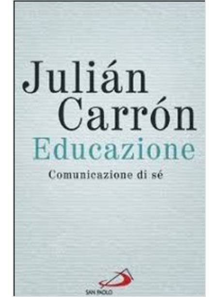 EDUCAZIONE COMUNICAZIONE DI SE'
