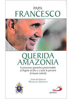 QUERIDA AMAZONIA. ESORTAZIONE APOSTOLICA POSTSINODALE