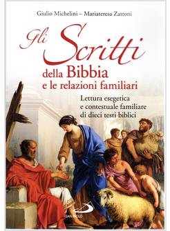 GLI SCRITTI E LE RELAZIONI FAMILIARI