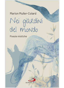 NEI GIARDINI DEL MONDO