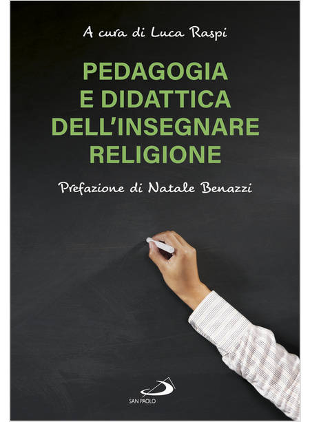 PEDAGOGIA E DIDATTICA DELL'INSEGNARE RELIGIONE