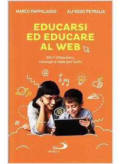 EDUCARSI ED EDUCARE AL WEB