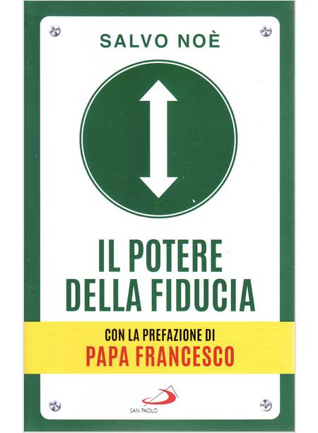 IL POTERE DELLA FIDUCIA