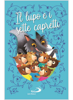 IL LUPO E I SETTE CAPRETTI