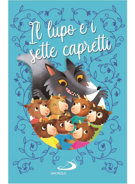 IL LUPO E I SETTE CAPRETTI