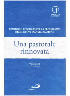 UNA PASTORALE RINNOVATA