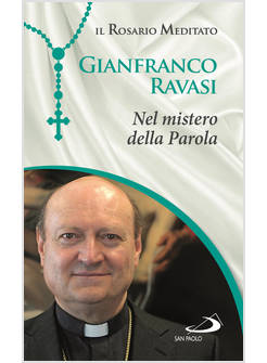 NEL MISTERO DELLA PAROLA. IL ROSARIO MEDITATO