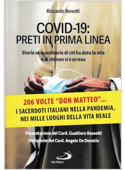 COVID-19: PRETI IN PRIMA LINEA