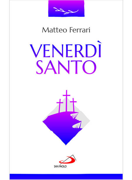 VENERDI' SANTO LA CELEBRAZIONE DELLA PASSIONE DEL SIGNORE