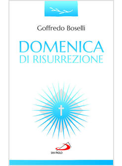 DOMENICA DI RISURREZIONE O NOTTE BEATA!