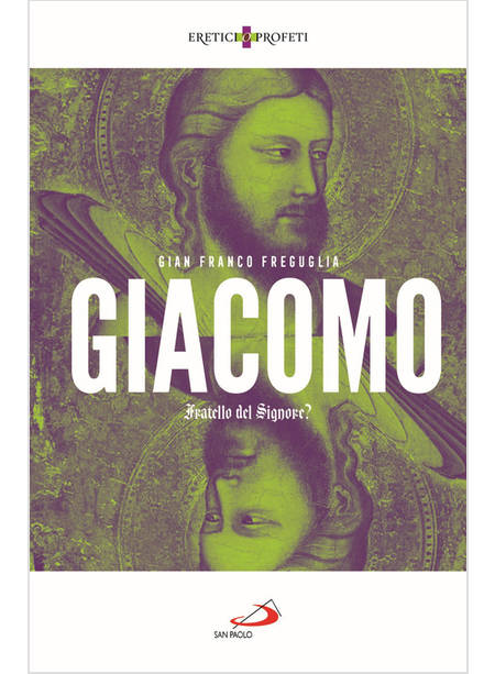 GIACOMO FRATELLO DEL SIGNORE?