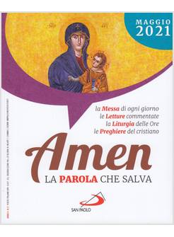 AMEN LA PAROLA CHE SALVA MAGGIO 2021