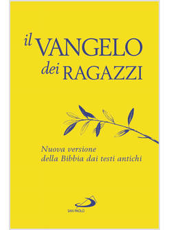 IL VANGELO DEI RAGAZZI