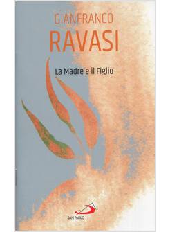LA MADRE E IL FIGLIO