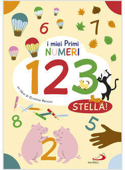I MIEI PRIMI NUMERI 1 2 3 STELLA!