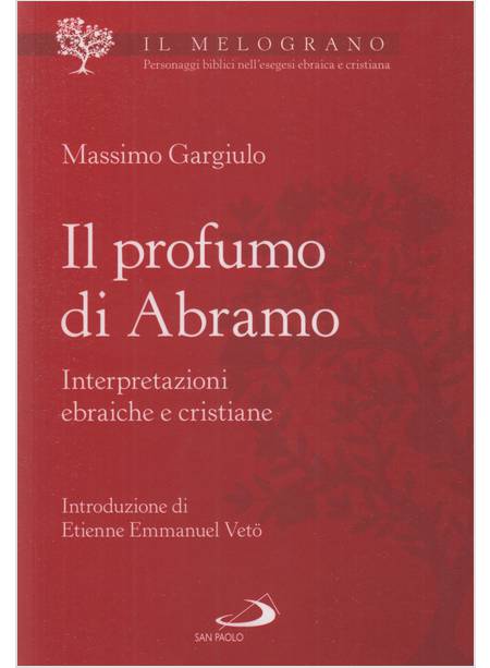 IL PROFUMO DI ABRAMO