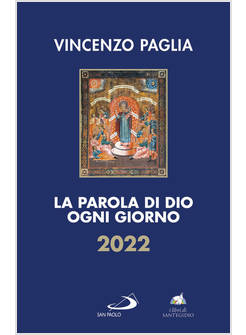 LA PAROLA DI DIO OGNI GIORNO 2022